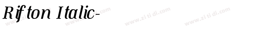 Rifton Italic字体转换 Rifton Italic字体转换